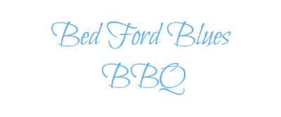 Bed Ford Blues BBQ